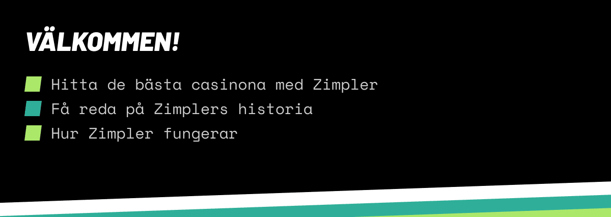 välkommen till casinonutanspelgräns.se/zimpler-casino/